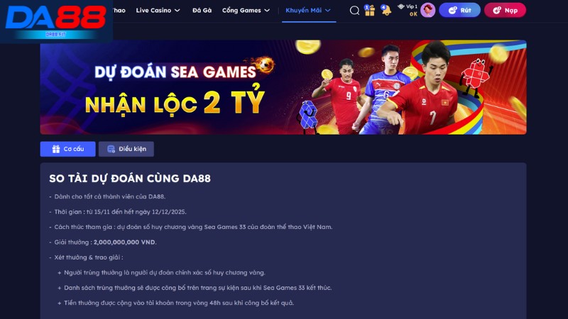 Khuyến mãi DA88 dự đoán Seagames nhận lộc 2 tỷ đồng Khuyến mãi DA88 dự đoán Seagames nhận lộc 2 tỷ đồng