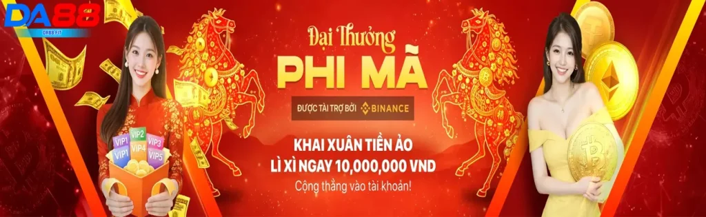 Da88 tiền thưởng phi mã thưởng nạp tiền ảo 10 triệu đồng
